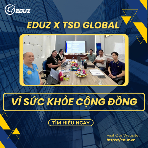 EDUZ x TSD Global – Hợp Tác Chiến Lược Vì Sức Khỏe Cộng Đồng